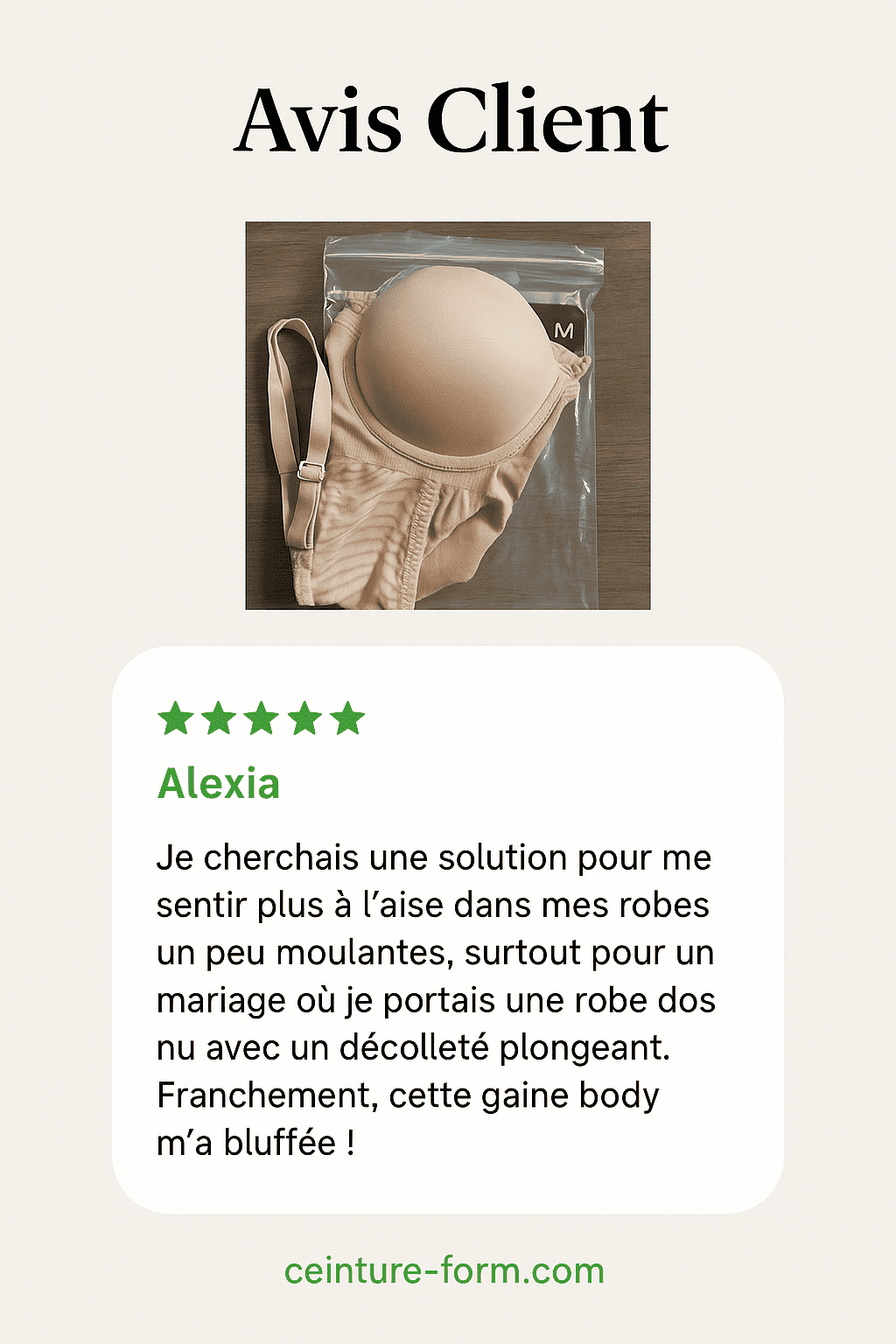 Body gainant sans bretelles beige en emballage transparent avec avis client 5 etoiles pour ceinture-form.com